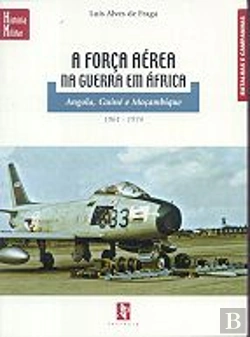 Bertrand.pt - A Força Aérea na Guerra em África