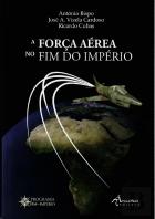 A Força Aérea no Fim do Império