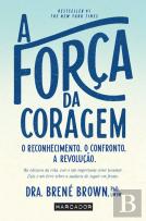 A Força da Coragem