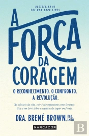 A Força da Coragem