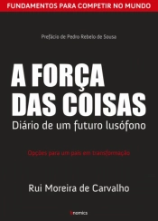 A Força das Coisas