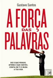 A Força das Palavras