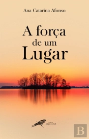 A Força de um Lugar