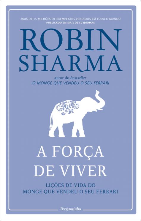A Força de Viver