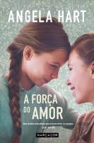 A Força do Amor