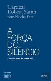 A Força do Silêncio