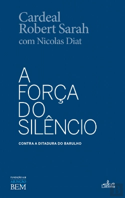 Bertrand.pt - A Força do Silêncio