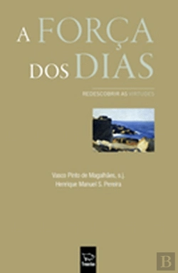 Bertrand.pt - A força dos dias