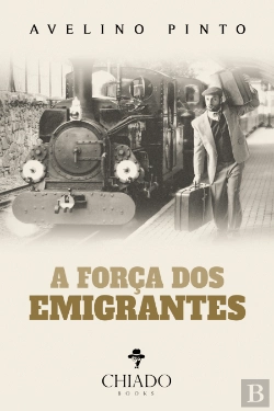 Bertrand.pt - A Força dos Emigrantes