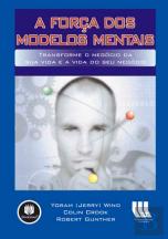 A Força dos Modelos Mentais