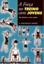 A Força no Treino com Jovens