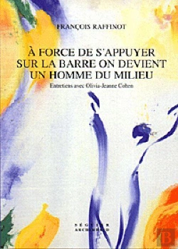 Bertrand.pt - A Force De S'Appuyer Sur La Barre On Devient Un Homme Du Milieu
