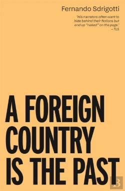 Bertrand.pt - A Foreign Country Is The Past