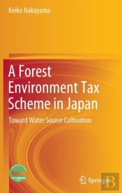 A Forest Environment Tax Scheme In Japan
