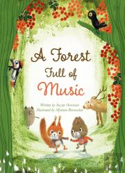 A Forest Full Of Music