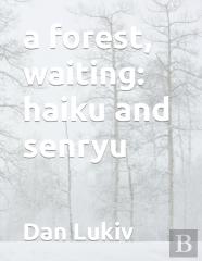 A Forest, Waiting