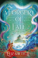 A Forgery Of Fate