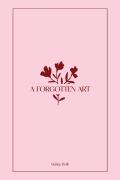 A Forgotten Art