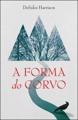 Bertrand.pt - A Forma do Corvo
