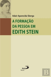A Formação Da Pessoa Em Edith Stein