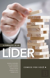 A Formação De Um Líder