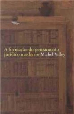 Bertrand.pt - A Formação do Pensamento Jurídico Moderno