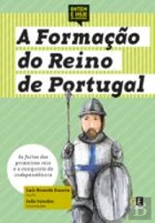 A Formação do Reino de Portugal