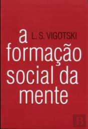 A Formação Social da Mente