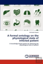 A Formal Ontology On The Physiological State Of Infected Patient