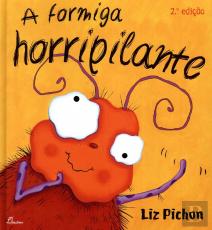 A Formiga Horripilante