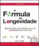 A Fórmula da Longevidade