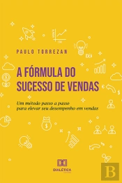 A Fórmula Do Sucesso De Vendas