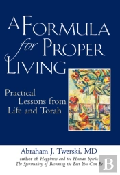 A Formula For Proper Living