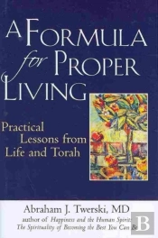 A Formula For Proper Living