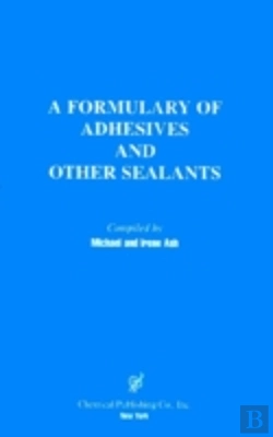 Bertrand.pt - A Formulary Of Adhesives And Sealants