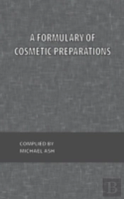 A Formulary Of Cosmetic Preparations