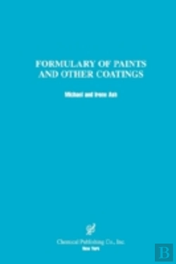 Bertrand.pt - A Formulary Of Paints And Other Coatings