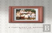 A Fortnight In August