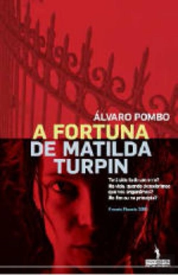 Bertrand.pt - A Fortuna de Matilda Turpin