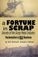 A Fortune In Scrap - Secrets Of The Scrap Metal Industry
