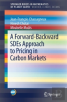 A Forward-Backward Sdes Approach To Pricing In Carbon Markets