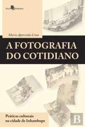 A Fotografia Do Cotidiano