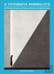 A Fotografia Minimalista