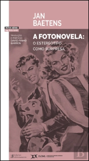 A Fotonovela - O Estereótipo Como Surpresa