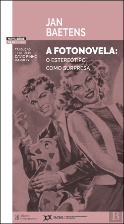 Bertrand.pt - A Fotonovela - O Estereótipo Como Surpresa