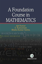 A Foundation Course In Mathematics