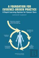 A Foundation For Evidence-Driven Practice