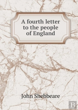 Bertrand.pt - A Fourth Letter To The People Of England