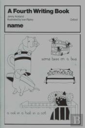 A Fourth Writing Book