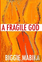 A Fragile God